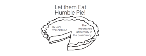 Let Them Eat Humble Pie!